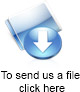 To send us a file click here