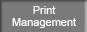 Print Management